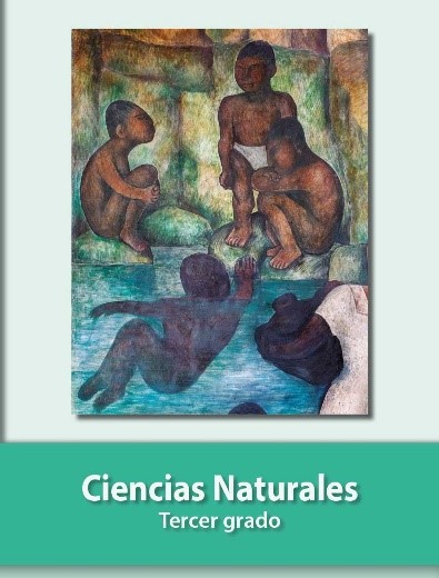 Ciencias Naturales Libro de Primaria Grado 3Â° .: ComisiÃ³n Nacional de Libros  de Texto Gratuitos :.